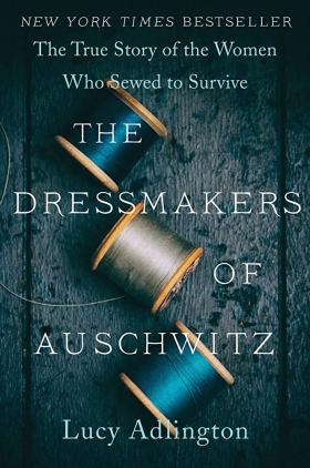 The Dressmaers of Auschwitz book cover