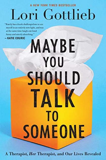 Maybe You Should Talk to Someone - Book Jacket