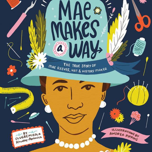 Mae Makes a Way by Olugbemisola Rhuday-Perkovich